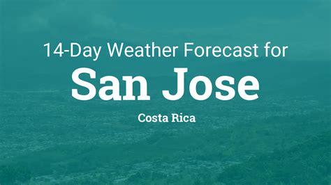 weather chanel san jose costa rica|accuweather san jose.